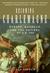 Becoming Charlemagne Europe, Baghdad, and the Empires of A.D. 800 by Jeff Sypeck