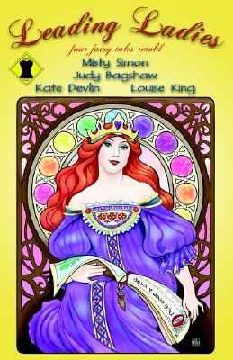 Descarga gratuita de libros electrónicos torrent pdf Leading Ladies: Four Fairy Tales Retold