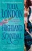 Highland Scandal (The Scandalous Series #2) by Julia London