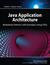 Java Application Architecture: Modularity Patterns with Examples Using OSGi (Software Patterns Series)