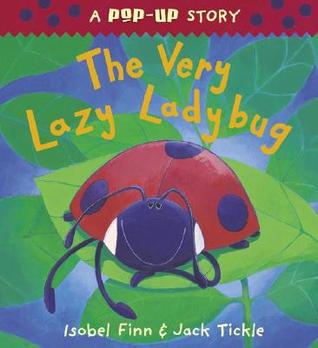 The Very Lazy Ladybug Pop-Up por Isobel Finn 978-1589257146 PDF MOBI