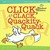 Click, Clack, Quackity-Quac...