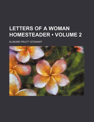 letters-of-a-woman-homesteader-volume-2
