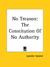 No Treason: The Constitution of No Authority