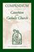Compendium Catechism of the Catholic Church by USCCB Publishing