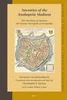 Narrative of the Anabaptist Madness (2 Vols) by Hermann Von Kerssenbrock Narrative of the Anabaptist Madness (2 Vols) by Hermann Von Kerssenbrock