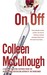 On, Off (Carmine Delmonico, #1) by Colleen McCullough