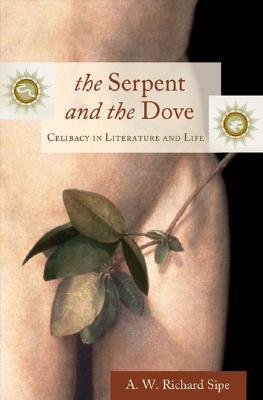 the-serpent-and-the-dove-celibacy-in-literature-and-life