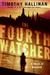 The Fourth Watcher A Novel of Bangkok (Poke Rafferty Mystery, #2) by Timothy Hallinan