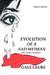 Evolution of a Sad Woman The Story of Kizzy by Gale Laure