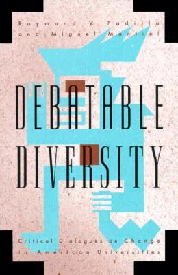 debatable-diversity-critical-dialogues-on-change-in-american-universities