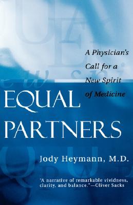 equal-partners-a-physician-s-call-for-a-new-spirit-of-medicine