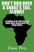 Don't Run Over a Snake's Tail, Slowly A Journal of My Two Years in Benin, West Africa with the Peace Corps. by Dennis R. Perry