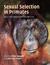 Sexual Selection in Primates: New and Comparative Perspectives