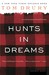 Hunts in Dreams by Tom Drury