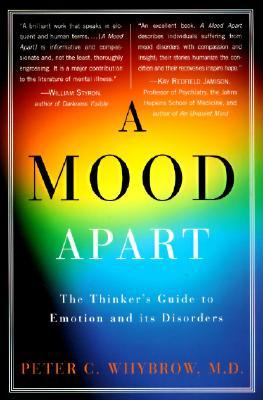 Manuales en inglés descargables gratis A Mood Apart: The Thinker's Guide to Emotion and Its Disorders