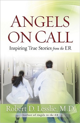 angels-on-call-inspiring-true-stories-from-the-er