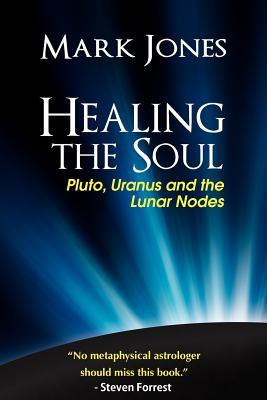 healing-the-soul-pluto-uranus-and-the-lunar-nodes