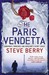 The Paris Vendetta (Cotton Malone, #5) by Steve Berry
