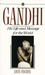 Gandhi His Life and Message for the World by Louis Fischer