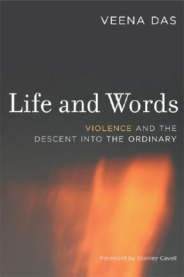 life-and-words-violence-and-the-descent-into-the-ordinary