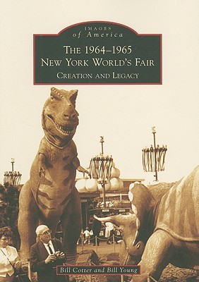 the-1964-1965-new-york-world-s-fair-creation-and-legacy