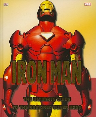 iron-man-the-ultimate-guide-to-the-armored-super-hero