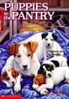 Puppies in the Pantry (Animal Ark, #3)