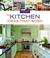 New Kitchen Ideas that Work by Jamie Goldberg