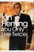 You Only Live Twice by Ian Fleming