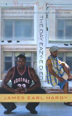 the-day-eazy-e-died-a-b-boy-novel