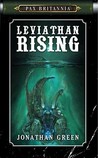 Leviathan Rising (Pax Britannia, #2)