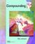 Compounding: The Pharmacy Technician Series
