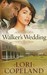 Walker's Wedding (The Western Sky Series, #3) by Lori Copeland