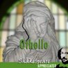Othello: Shakespeare Appreciated