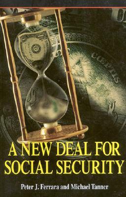A New Deal for Social Security EPUB FB2 978-1882577637 por Peter J. Ferrara