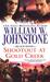 Shootout at Gold Creek (Blood Bond, #6) by William W. Johnstone