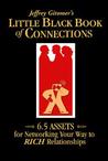 Little Black Book of Connections by Jeffrey Gitomer Little Black Book of Connections by Jeffrey Gitomer