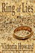 Ring of Lies by Victoria Howard