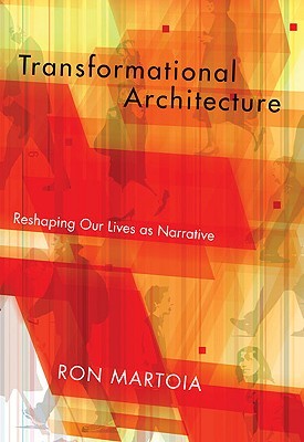 transformational-architecture-reshaping-our-lives-as-narrative
