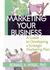 Marketing Your Business by Ronald A. Nykiel
