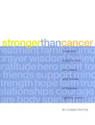Descargar libros electrónicos gratis en italiano Stronger Than Cancer: Treasured Insights from the Hearts and Homes of Families Fighting Cancer
