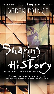 shaping-history-through-prayer-and-fasting