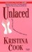 Unlaced (Ashton/Rosemoor, #1) by Kristina Cook