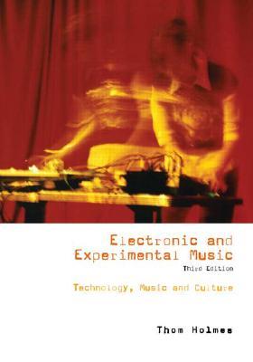 electronic-and-experimental-music-technology-music-and-culture