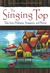 The Singing Top Tales from Malaysia, Singapore, and Brunei (World Folklore Series) by Margaret Read MacDonald
