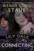 Connecting (Lily Dale, #3) by Wendy Corsi Staub