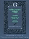 Contending Forces: A Romance Illustrative of Negro Life North and South Contending Forces: A Romance Illustrative of Negro Life North and South
