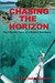 Chasing the Horizon The Life and Times of a Modern Sea Gypsy by Cap'n Fatty Goodlander