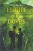 Flight of the Doves by Walter Macken